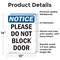 Signmission Please Do Not Block Door, 10 in W x Rectangle, Vinyl Decal OS-2PACK-NS-D-1014-V-17375 - alternate 4